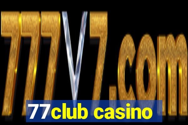 77club casino